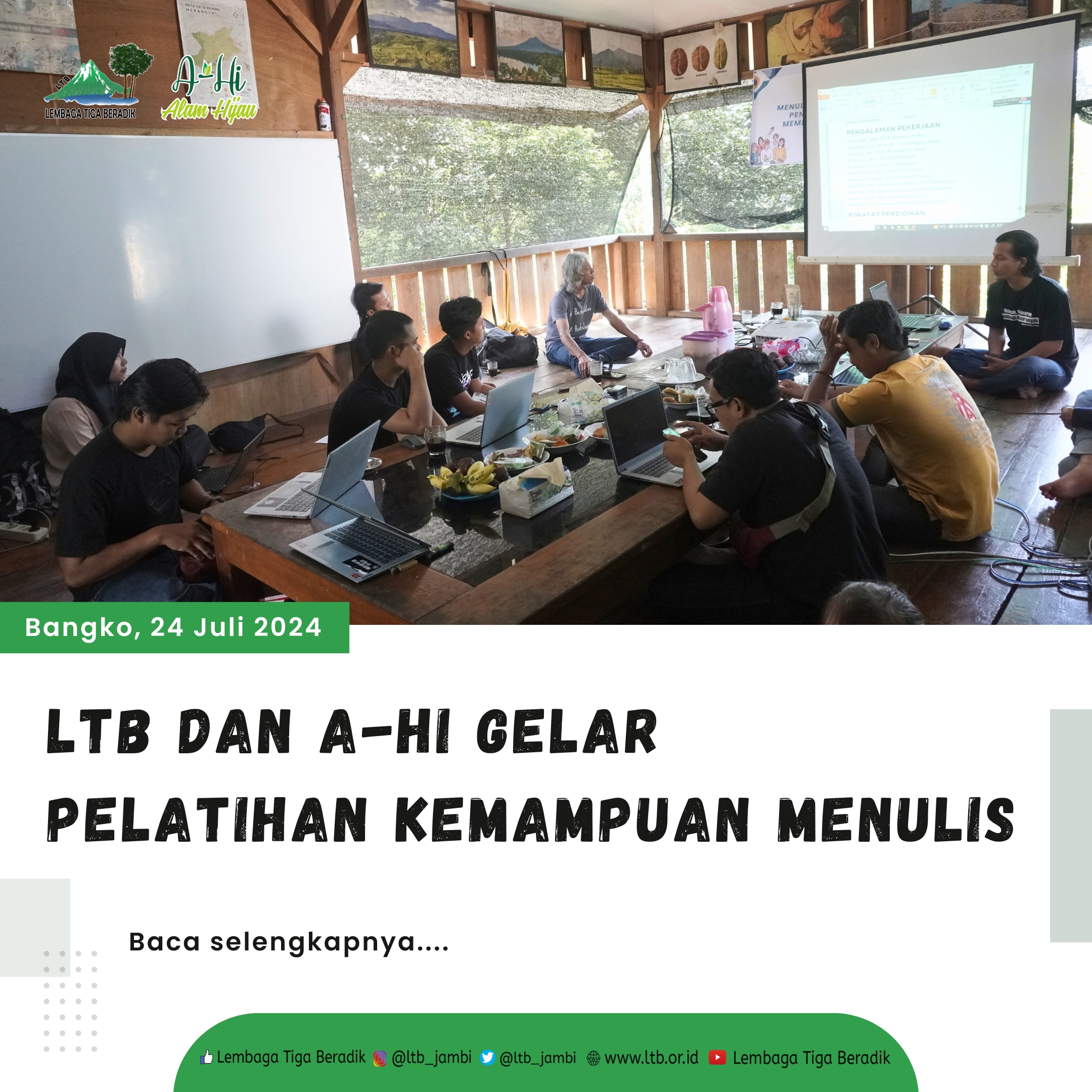 LTB dan A-Hi Gelar  Pelatihan Kemampuan Menulis